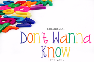 Don t Wanna Know Typeface: A Whimsical Handwritten Serif for Digital Branding