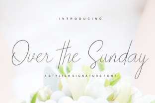 Over the Sunday: Elevating Campaign Typography with Script Amp Elegance