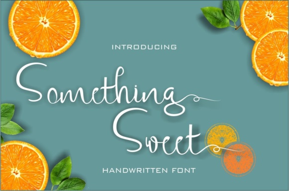 Something Sweet: The Modern Script Font for Scroll-Stopping Brand Content